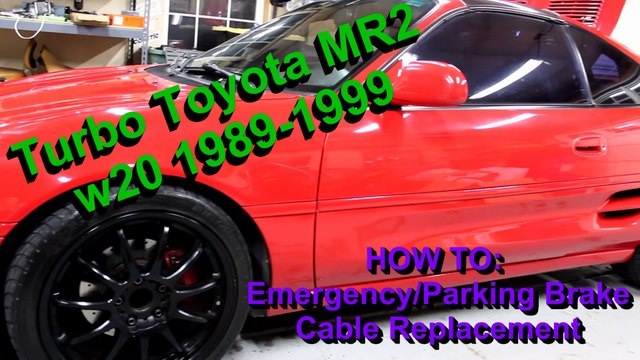 Toyota MR2 Emergency Parking Brake Cable Replacement