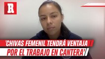 Jaqueline Rodríguez: 'Chivas femenil tendrá ventaja en el futuro por el trabajo en fuerzas básicas'