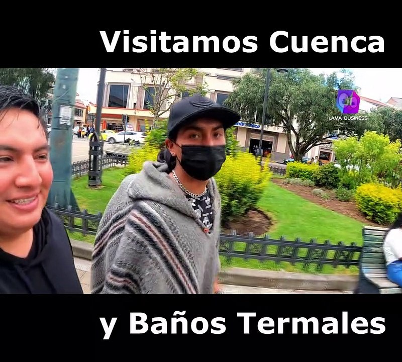 Visitamos Cuenca y Baños Termales