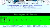 El extraño - Polo Negrete Acordes Guitarra
