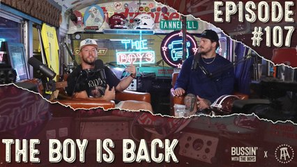 The Boy Is Back | Bussin' With The Boys