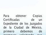 ¿Cómo obtener copias certificadas en los Juzgados de la CDMX? Parte 1