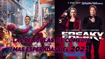 LAS PELICULAS DE COMEDIA MAS ESPERADAS DEL 2021
