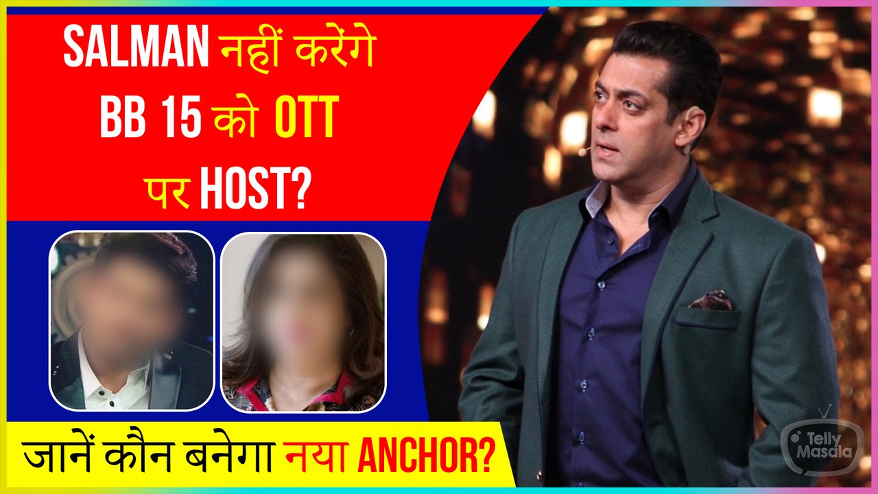 Salman Khan Will Not Host BB 15 On OTT, This Celeb May Take The Position