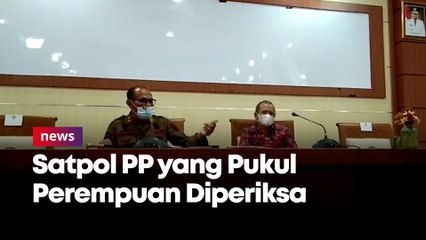 Anggota Satpol PP Pukul Pasangan Suami Istri Diperiksa Penyidik