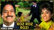Roz Roz Rozi - Video Song (HD) | Khilona Songs | Romantic Duet Songs | Kishore & Asha Hits