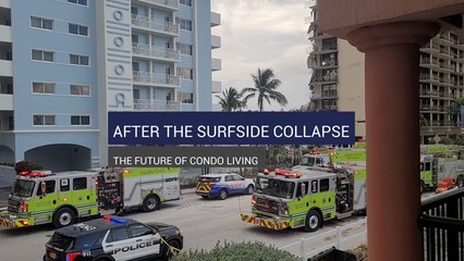 After The Surfside Collapse: The Future Of Condos