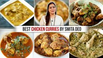 Best Chicken Curries Recipes | Patiala Chicken | Peshawari Chicken | Chicken Korma | Smita Deo