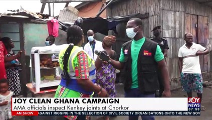 Joy Clean Ghana: AMA officials embark on house-to-house inspection at Chorkor - AM Show (15-7-21)