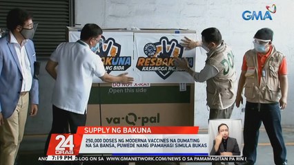 250,800 doses ng Moderna vaccines na dumating na sa bansa, puwede nang ipamahagi simula bukas | 24 Oras