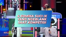 4 Komika SUCI IX yang Ngeblank di Atas Panggung: Ada Gilang Durhaka Hingga Egi Haw