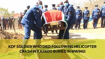 Kdf soldier who died following helicopter crash in Kajiado buried in Mwingi