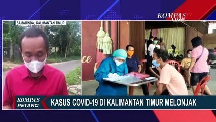 Kasus Covid-19 di Kalimantan Timur Melonjak, Sejumlah RS Rujukan Mulai Kewalahan!