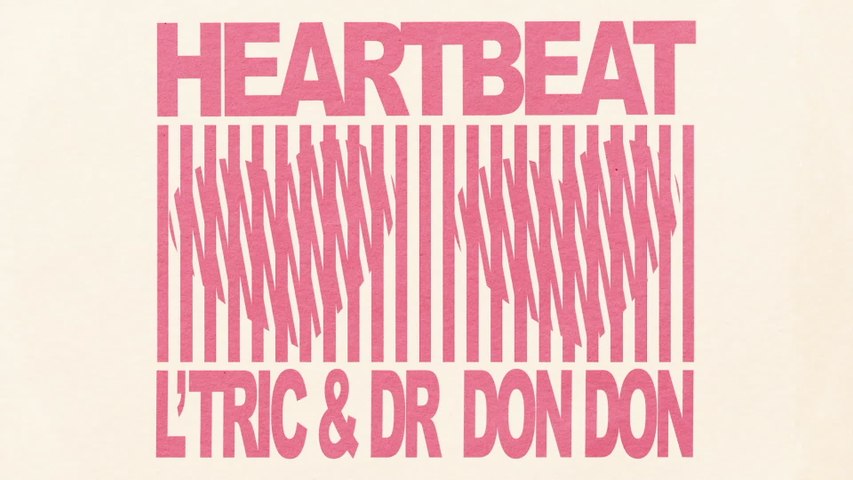 L'Tric - Heartbeat