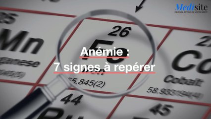 Anémie : 7 signes à repérer