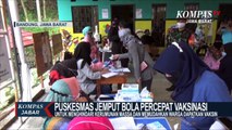Puskesmas Jemput Bola Percepat Vaksin Warga Bandung