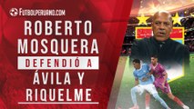 Sporting Cristal 2-1 Arsenal: Reacciones | Roberto Mosquera defendió a Marcos Riquelme e Irven Ávila