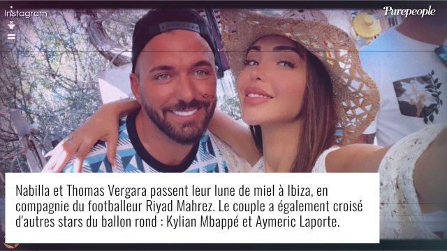 Nabilla et Thomas Vergara, proches de footballeurs stars : photos complices à Ibiza !