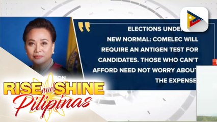 Mga kandidato sa darating na 2022 national elections, sasailalim sa antigen test ayon sa COMELEC