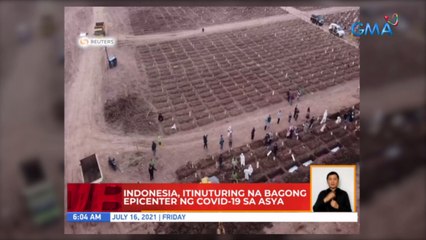 Indonesia, itinuturing na bagong epicenter ng COVID-19 sa Asya | UB