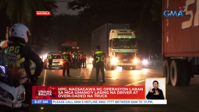 HPG, nagsagawa ng operasyon laban sa mga umano'y lasing na driveer at overloaded na truck | UB