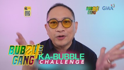 Bubble Gang: Kakasa ka ba sa challenge, Kababol? I Teaser