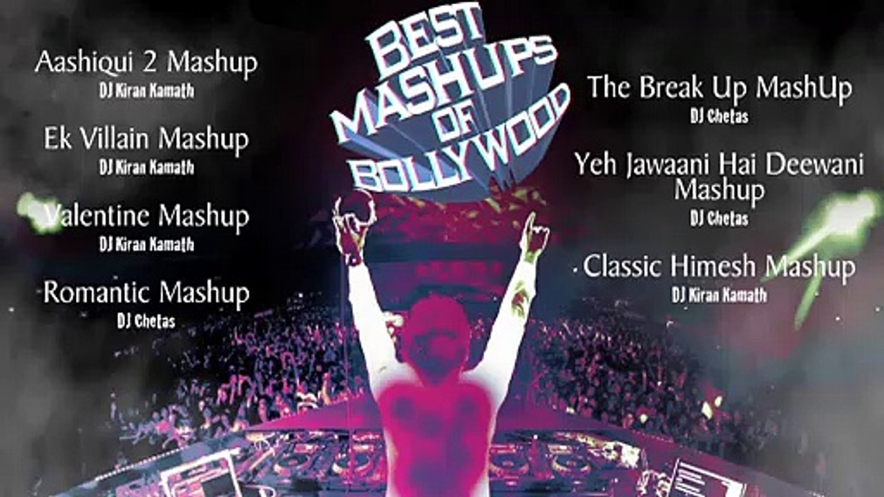 Best Mashups of Bollywood - Aashiqui 2 Mashup, Ek Villain Mashup - Bollywood