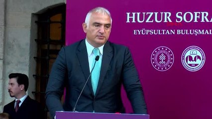 İSTANBUL-KÜLTÜR VE TURİZM BAKANI ERSOY, EYÜPSULTAN'DA DÜZENLENEN 'HUZUR SOFRASI' PROGRAMINA KATILDI