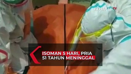 5 Hari Isoman, Pria 51 Tahun Ini Ditemukan Tewas