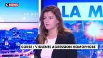 Agression homophobe en Corse : «C'es absolument choquant (...), ça ne représente pas les valeurs de la Corse»