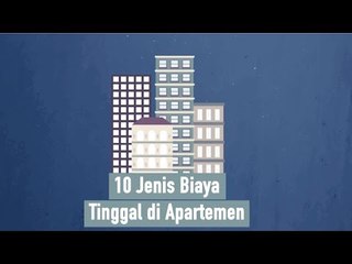 10 JENIS BIAYA BILA INGIN TINGGAL DI APARTEMEN