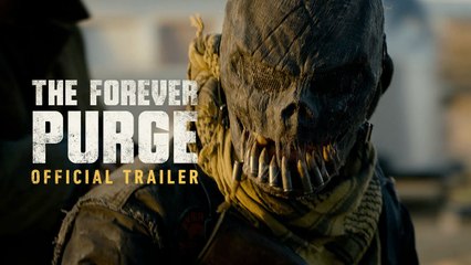 The Forever Purge - Trailer