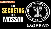 Los 6 secretos desvelados por el Mossad... en su trabajo de espías