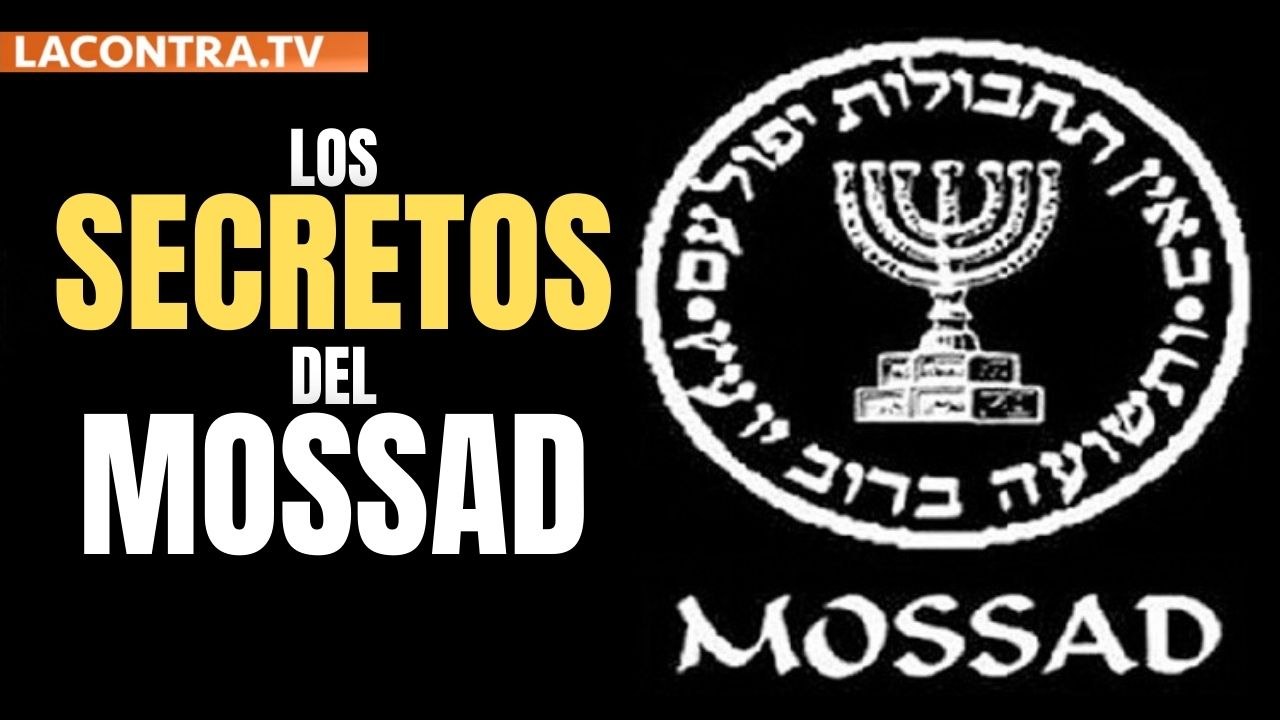 Los 6 secretos desvelados por el Mossad... en su trabajo de espías