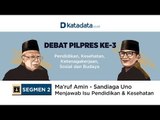 Ma’ruf Amin-Sandiaga Uno Menjawab Isu Pendidikan & Kesehatan | Katadata Indonesia