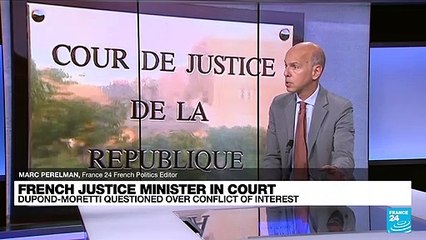 'It's unprecedented': French justice minister Dupont-Moretti questioned over conflict of interest