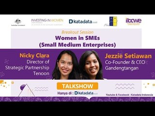 Talkshow: Women in Small Medium Enterprises | Katadata Indonesia