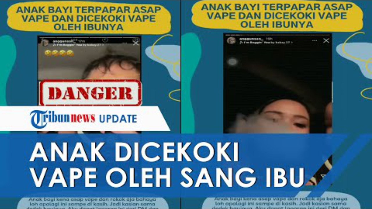 Viral Video Anak Dicekoki Vape oleh Ibunya, Diajari Langsung untuk Merokok, Begini Akibatnya