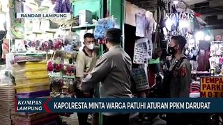 Tegas! Kapolresta Bandar Lampung Minta Warga Patuhi Aturan PPKM Darurat