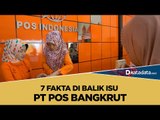 7 Fakta di Balik Isu PT Pos Bangkrut | Katadata Indonesia