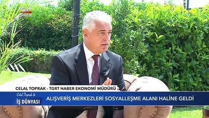 AVM'lerde Pandemi Sonrası Neler Değişti? | Celal Toprak İle İş Dünyası