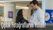 Doruk'a çıplak fotoğraflarını yolladı! - Mucize Doktor 56. Bölüm