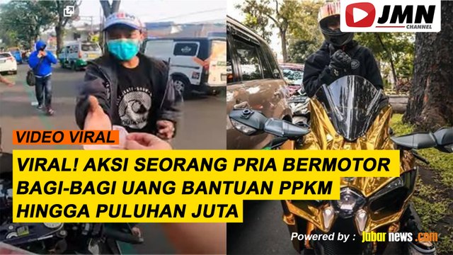 REPORTASE - VIRAL! AKSI SEORANG PRIA BERMOTOR BAGI-BAGI UANG BANTUAN PPKM HINGGA PULUHAN JUTA