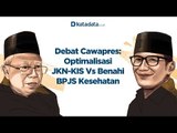 Debat Cawapres: Optimalisasi JKN-KIS Vs Benahi BPJS Kesehatan | Katadata Indonesia