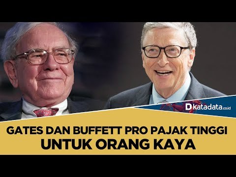 Gates dan Buffett Pro Pajak Tinggi untuk Orang Kaya | Katadata Indonesia