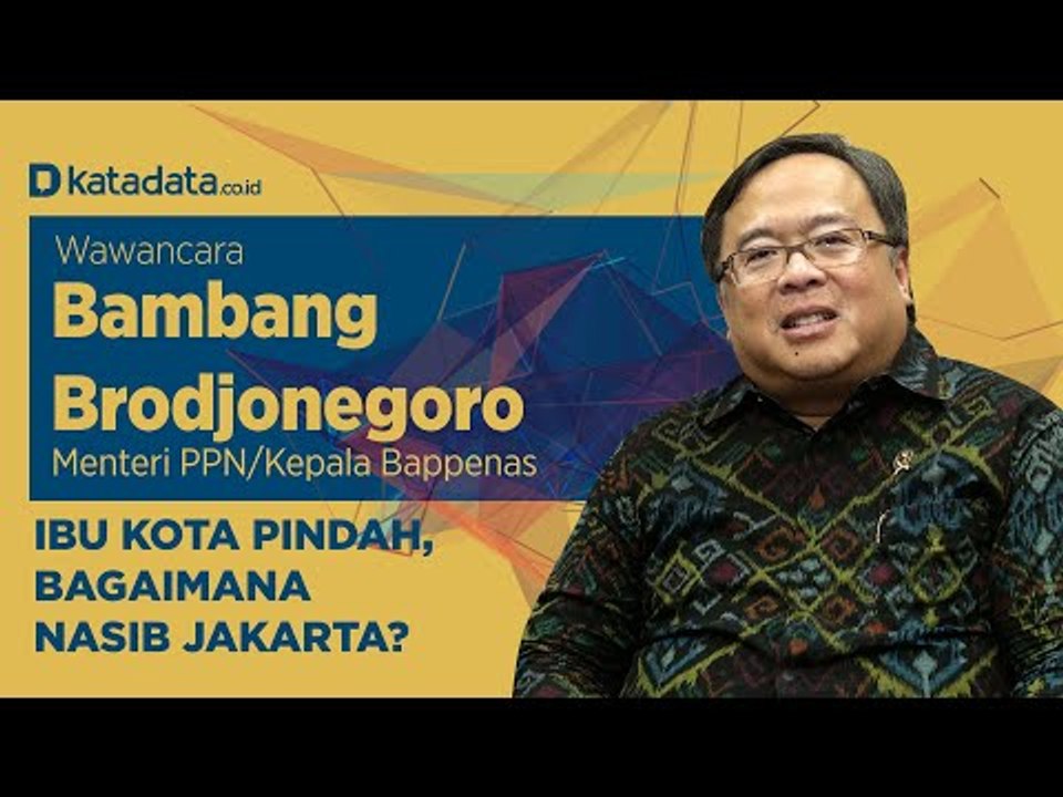 Ibu Kota Pindah, Bagaimana Nasib Jakarta? | Katadata Indonesia
