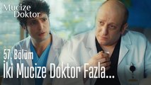 Bir hastaneye iki mucize doktor fazla... -  Mucize Doktor 57. Bölüm