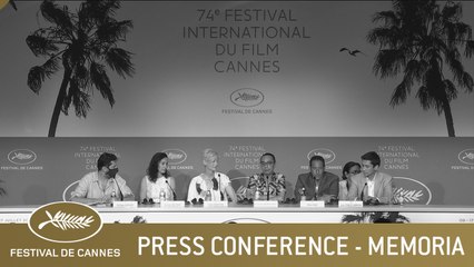 MEMORIA - PRESS CONFERENCE - CANNES 2021 - EV
