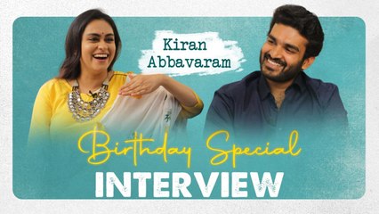 Kiran Abbavaram Birthday Special Interview | SR Kalyanamandapam | Sammathame