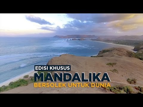 Mandalika, Bali Baru yang Bersolek untuk Dunia | Katadata Indonesia